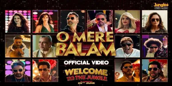 मस्ती भरे अंदाज में रिलीज हुआ 'वेलकम टू द जंगल' का नया गाना 'ओ मेरे बलम'