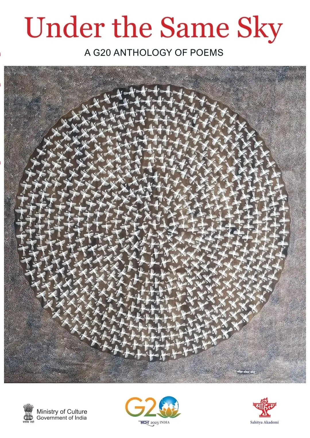 जी-20: साहित्य अकादमी ने 'अंडर द सेम स्काई' कविता संचयन का किया प्रकाशन