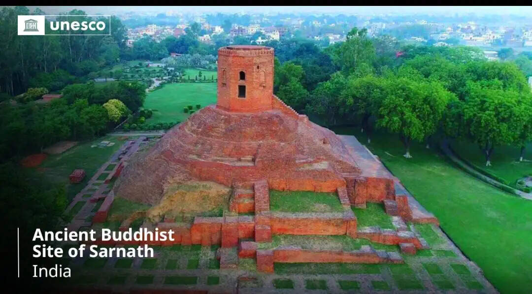 सारनाथ यूनेस्को विश्व धरोहर सूची में शामिल, प्रधानमंत्री ने जताई खुशी